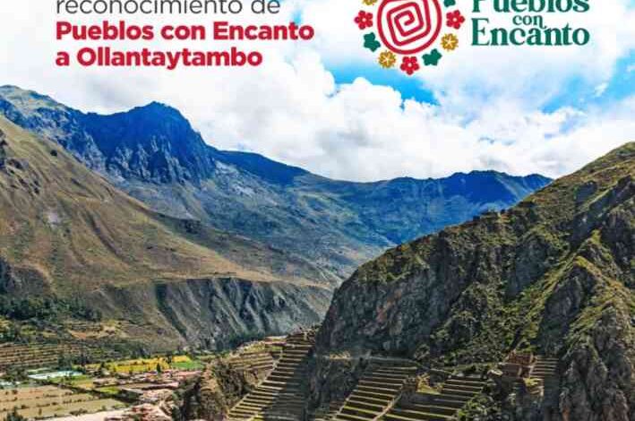 Ollantaytambo es reconocida por mincetur como la primera ciudad con