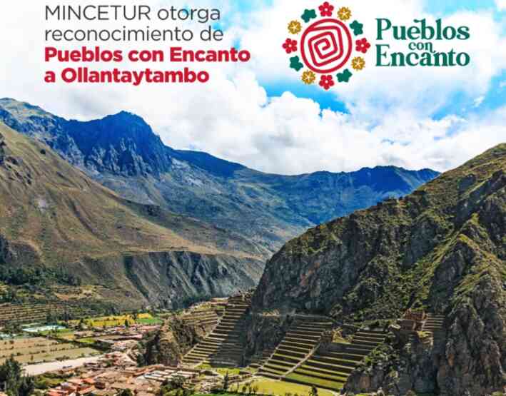 Ollantaytambo es reconocida por Mincetur como la primera Ciudad con